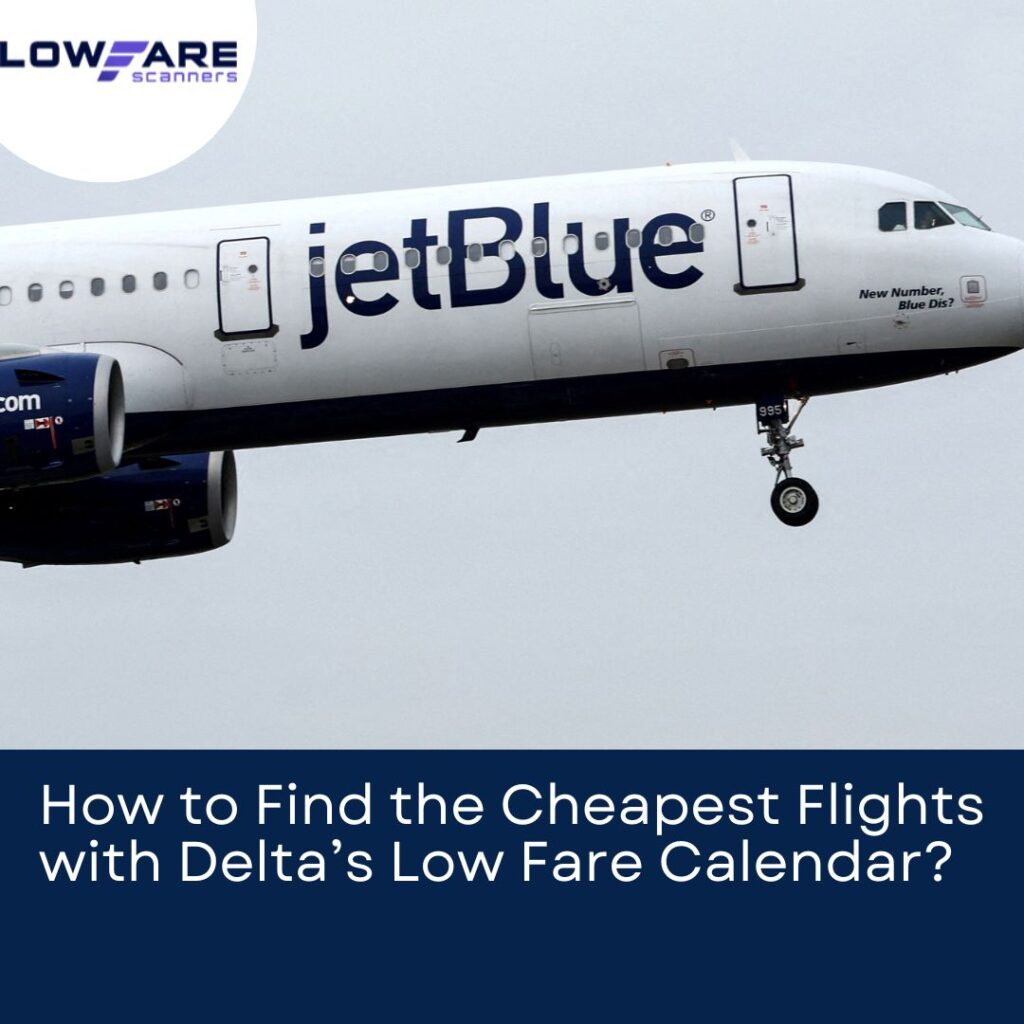 JetBlue Low Fare Calendar